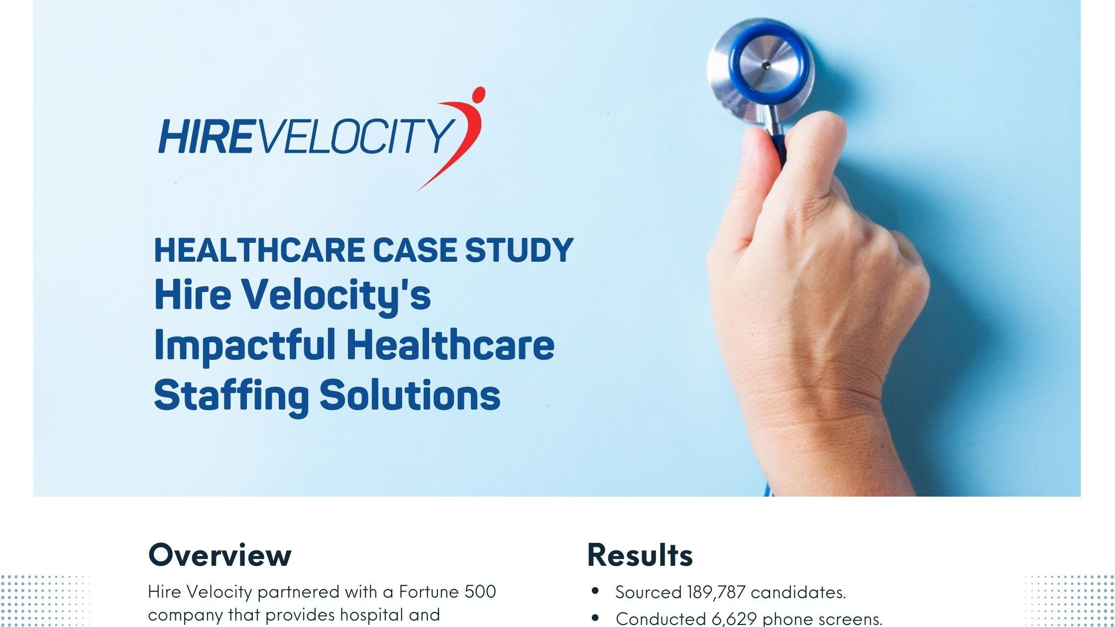 Hire Velocitys Impactful Healthcare Staffing Solutions Case Study