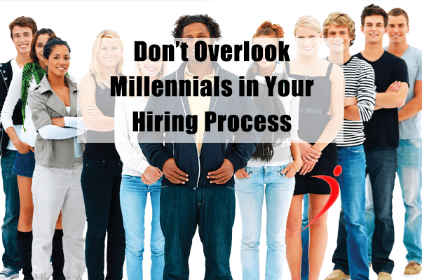Why Hiring Companies Shouldn't Overlook Millennials
