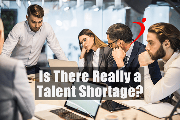 Is There Really a Talent Shortage?