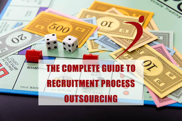 The Complete Guide to Outsourcing Recruitment with RPO