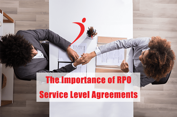 RPO Services and Service Level Agreements (SLA) - What You Need To Know